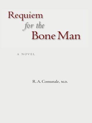 cover image of Requiem for the Bone Man